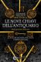 [Parthenope Trilogy 01] • Le Nove Chiavi Dell'antiquario